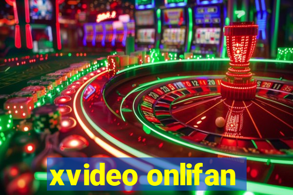 xvideo onlifan